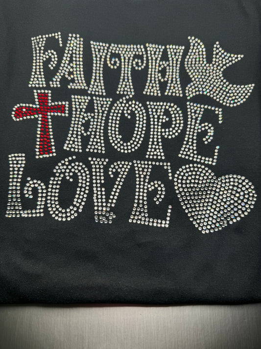 Faith Hope Love Bling T-Shirt