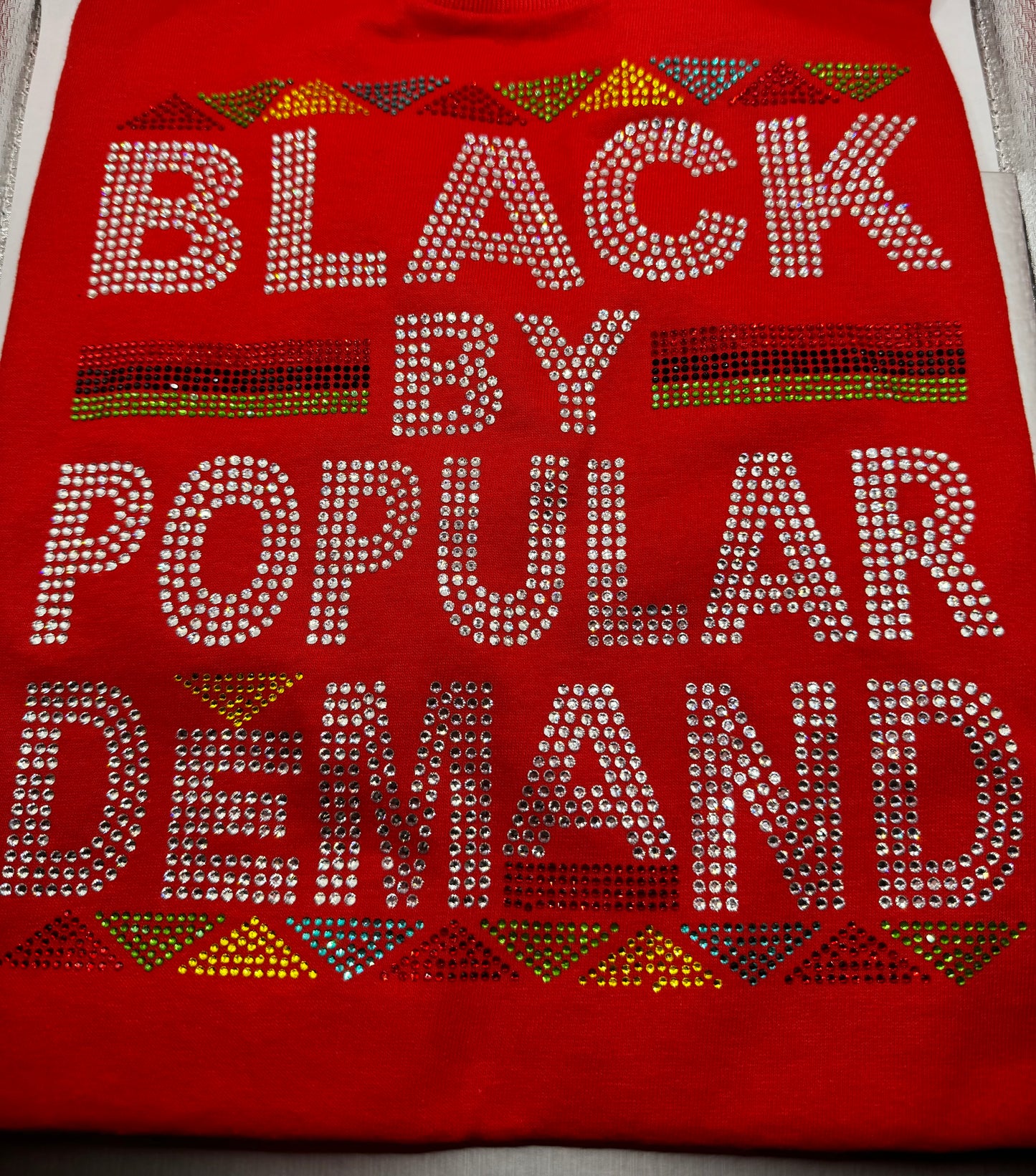 Black By Popular Demand Bling T-Shirt