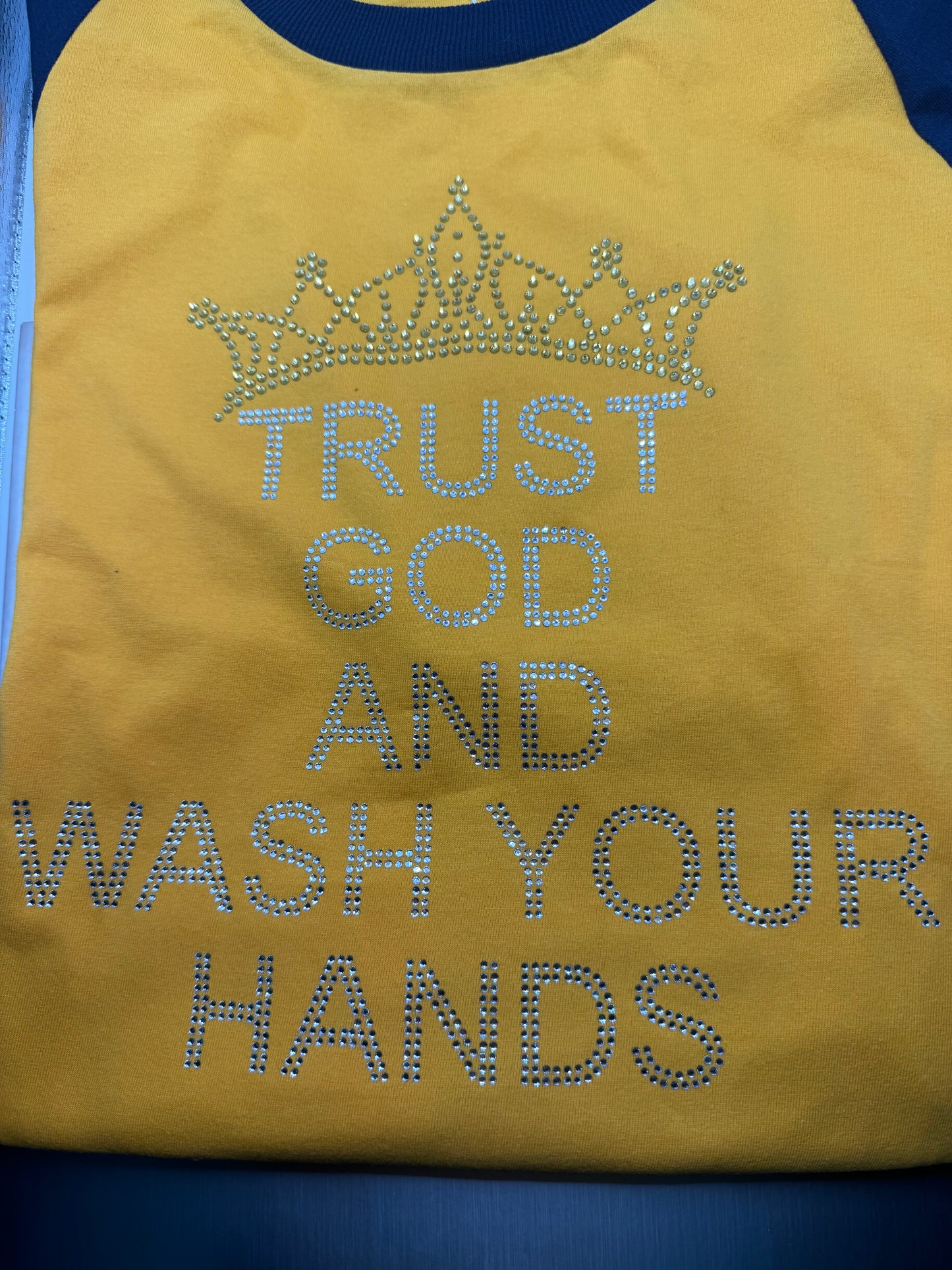 Trust God and Wash Your Hands Bling T-Shirt